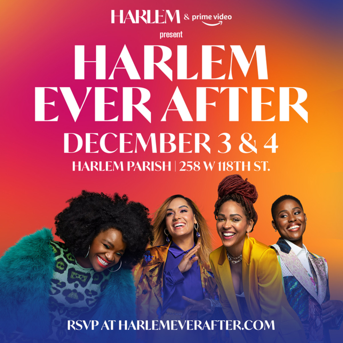 On Dec. 3rd and 4th at the historic Harlem Parish on W. 118 Street, Prime Video’s "Harlem Ever After” event will feature Black female creators and entrepreneurs, celebrate sisterhood, and pay homage to the beloved neighborhood.